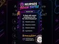 Nurses Brain battle | Question # 7| #NursesBrainBattle #NursingQuiz #ElectrolyteImbalanc