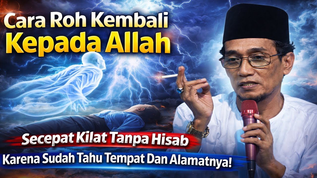 Cara Roh Kembali Kepada Allah Secepat Kilat Tanpa Hisab ‼️K.H Mukhlason Rosyid