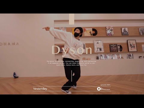 Dyson "Yesterday / maco marets feat. TOSHIKI HAYASHI(%C)"@En Dance Studio YOKOHAMA