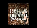Oscar and the wolf  joaquim official instrumental