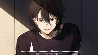 Nightcore -My ex's best friend ( Machine Gun Kelly ft blackbear)🎵🎵