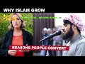 Why islam grow  facts reveal