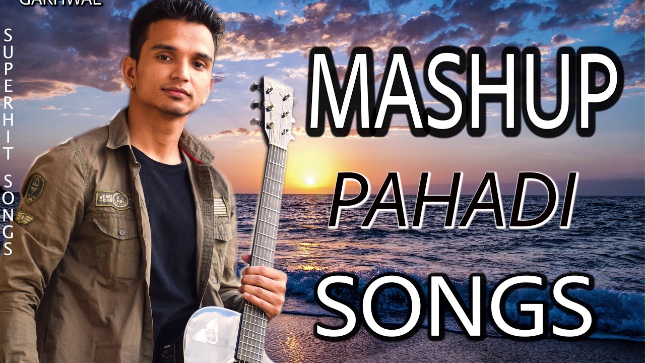 Pahadi mashup  6  Anil Rawat  Gale ko Galobanda  chal kapat Ta Chuma  Ghut Ghutu Batui 