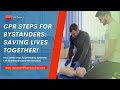 Saving lives together stepbystep bystander cpr instructions