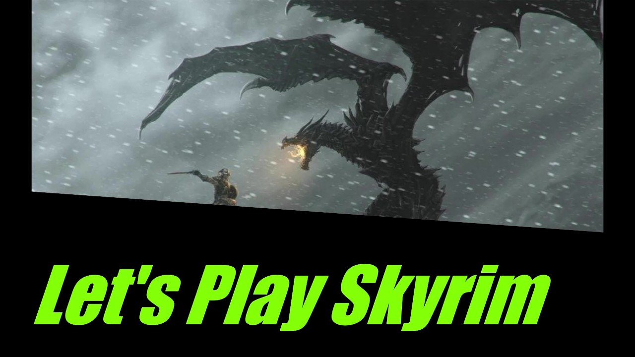 Lets Play Skyrim Random Gameplay - YouTube