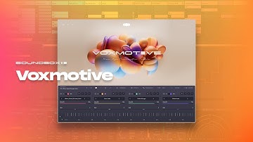 VOXMOTIVE by Audiomodern | Soundbox Instrument