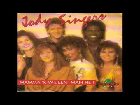 Jody Singers - Mama, Ik Wil Een Man H (1991)