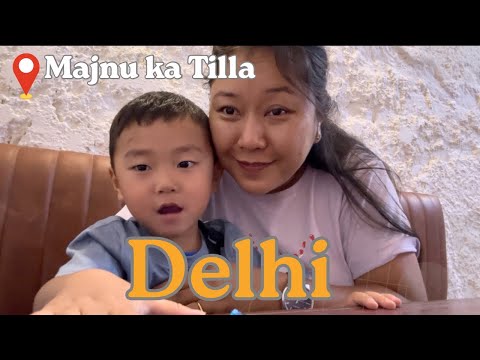 Delhi Majnu ka Tilla with my Son || #shopping Derab Woeser || Tibetan vlogger