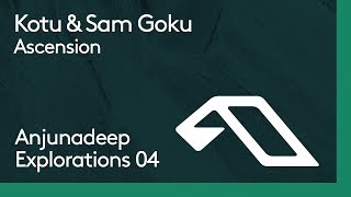 Kotu & Sam Goku - Ascension