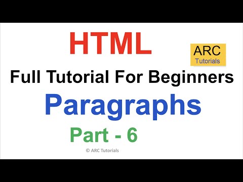 HTML Tutorial For Beginners - Part 6: Paragraphs | HTML Full Course Tutorial | HTML For Beginners