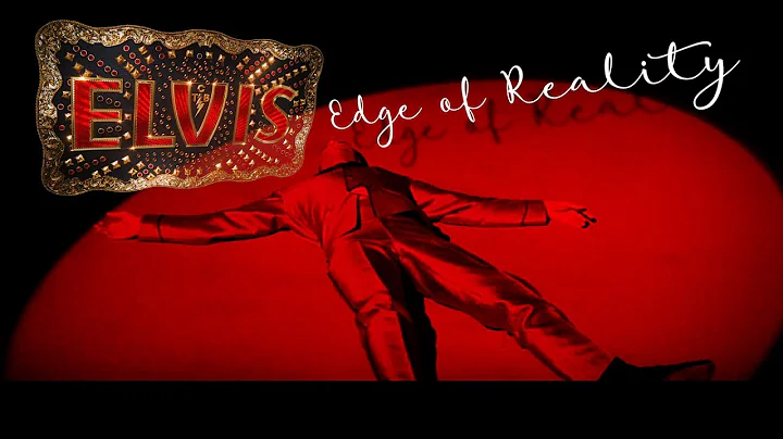 ELVIS PRESLEY - Edge of Reality  (Tame Impala Remix)  New Edit 4K