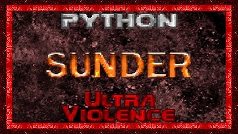 [Sunder] MAP01 "Python"