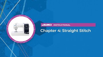HZL-HT710 Chapter 4: Straight Stitch