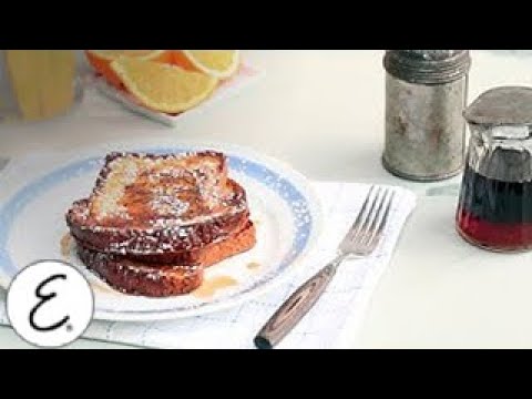 Portuguese Sweet Bread French Toast - Emeril Lagasse