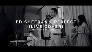 Ed Sheeran - Perfect (Live Cover) | Archived Covers