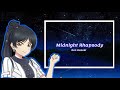 Midnight Rhapsody / Ren Hazuki / Sub [Romaji | Kanji | English | Español] FULL
