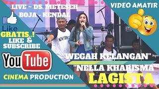 Download lagu NELLA KHARISMA LIVE BOJA KENDAL ~ WEGAH KELANGAN - LAGISTA LIVE FULL ALBUM - LIVE BOJA KENDAL