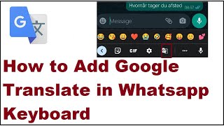 How to Add Google Translate in Whatsapp Keyboard