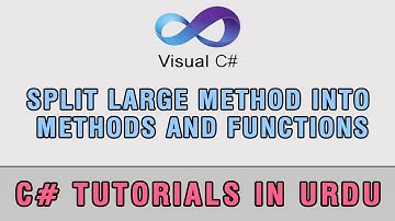 C# Tutorial In Urdu - Split large method into small methods (2/3)