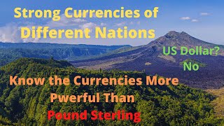 Top 10 Most Strongest Currencies In The World In 2020