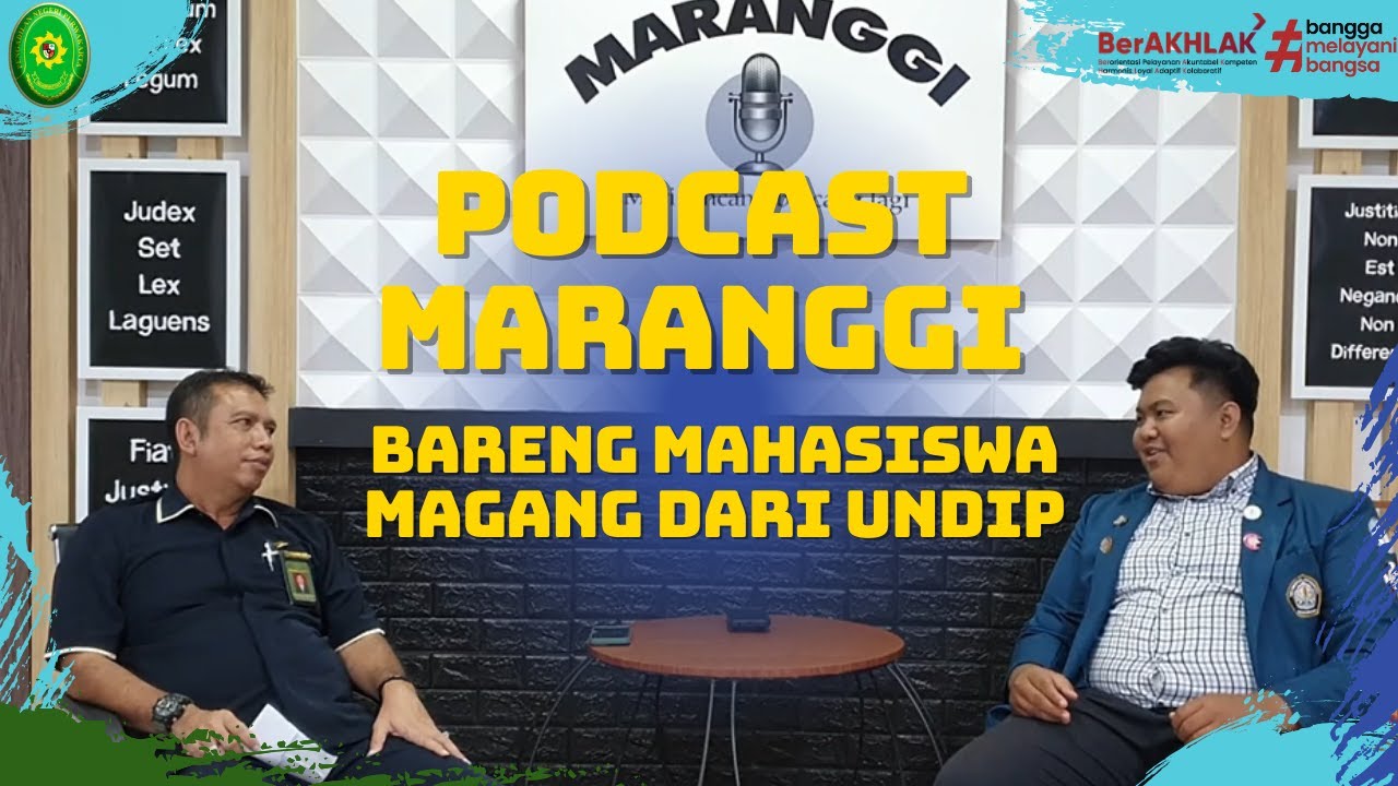 NGOBROL BARENG MAHASISWA UNDIP PENGALAMAN MAGANG DI PN PURWAKARTA | MARANGGI #12