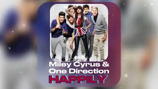 Miley Cyrus (AI)- happily(ft. One￼￼ Direction)