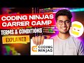 Coding ninjas career camp term and conditions explained  pay after placement scams in 2023
