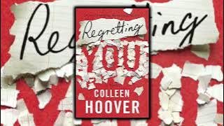 Regretting You by Colleen Hoover | Audiobook Romance Novel