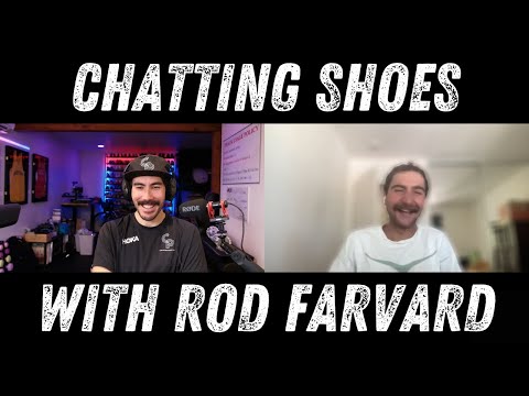 Chatting Shoes With Rod Farvard!