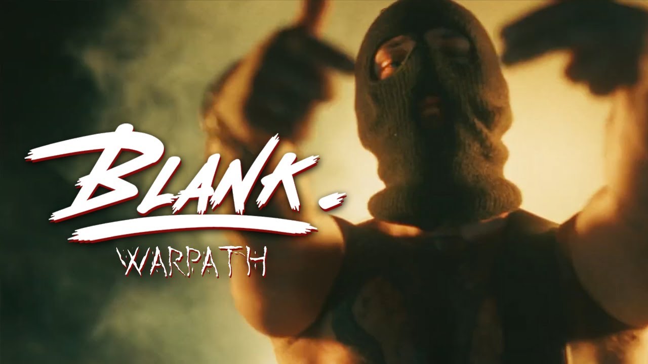 BLANK - Warpath feat. Basterds (Official Music Video) | BLEGH NATION EXCLUSIVE