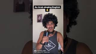 When Arabs sing in Arabic