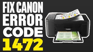 How To Fix Canon Error Code 1472