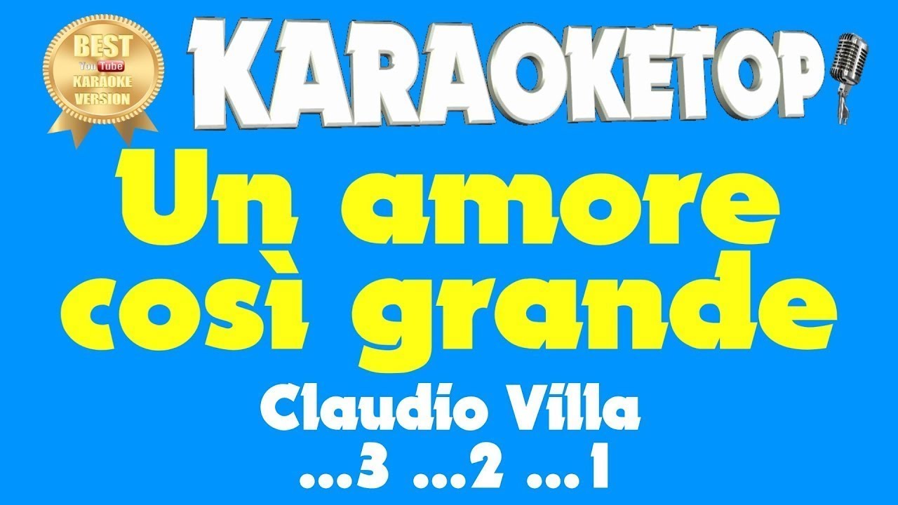 Un amore così grande Claudio Villa (Karaoke Base musicale con testo Audio Alta Qualità Un amore così grande Claudio Villa (Karaoke Base musicale con testo Audio Alta Qualità
