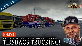 🔴🎶Tirsdags Trucking🌍🚚 - Til Asien