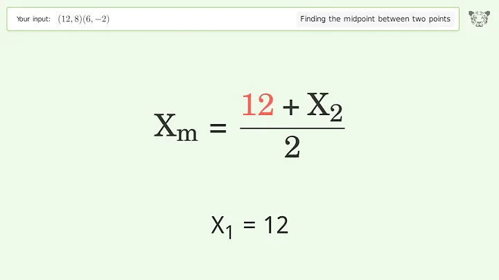Find the midpoint between two points p1 (12,8) and p2 (6,-2): Step-by-Step Video Solution