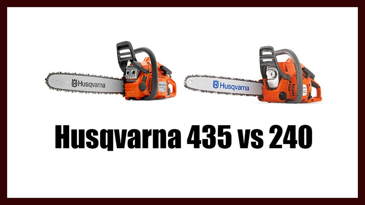 Husqvarna 435 vs 240 - YouTube