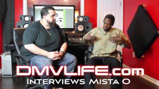 DMVLIFE.com Interviews Mista O