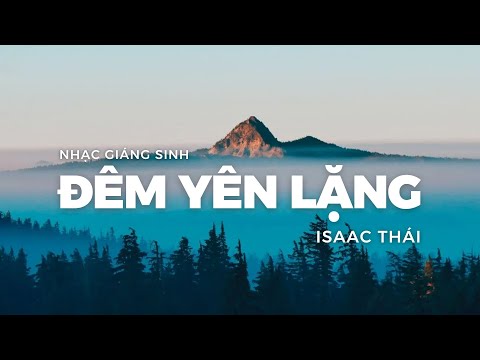 Video Đêm Yên Lặng - Isaac Thái | MV Lyrics | Cùng Nghe... - youtube