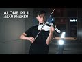 ALAN WALKER & AVA MAX - "ALONE PT. II" VIOLIN COVER 2020