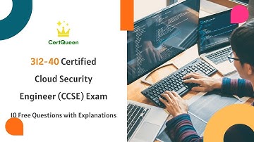 312-40 Certified Cloud Security Engineer (CCSE) Exam | 10 Free Questions with Explanations