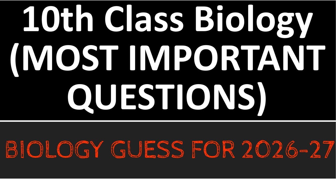 10th Class Biology Most Important Questions || 10th Class Biology Guess Papers 2026-27 || 10th Bio