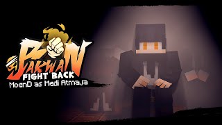Medi - Bakwan: Fight Back Trailer [ Minecraft Roleplay ]