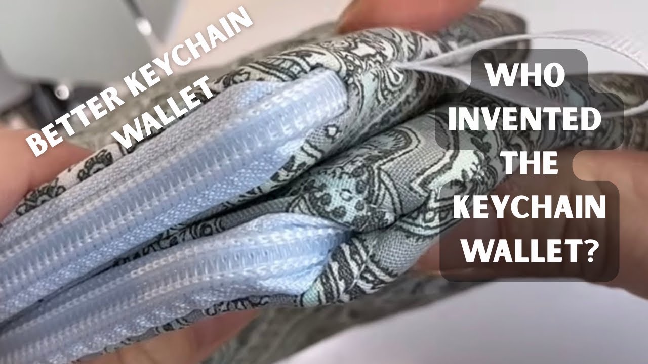 KEYCHAIN WALLET ZIPPER FIX | origin of the keychain pouch 