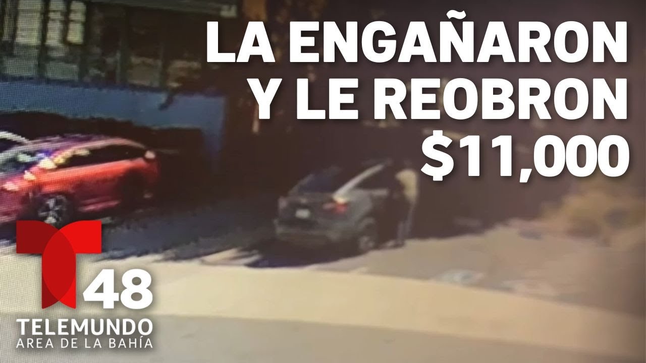 En video: la engañan y le roban $11,000 de su auto en San Leandro - YouTube
