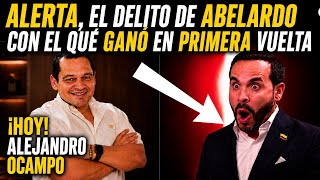 🔴 ¡ALARMA! DELITO DE ABELARDO. ¡ASÍ GANÓ EN PRIMERA VUELTA! Hoy INVITADOS