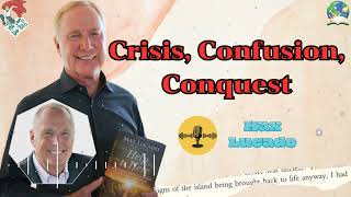 Max Lucado 2023 Crisis , Confusion , Conquest  Powerful Sermon