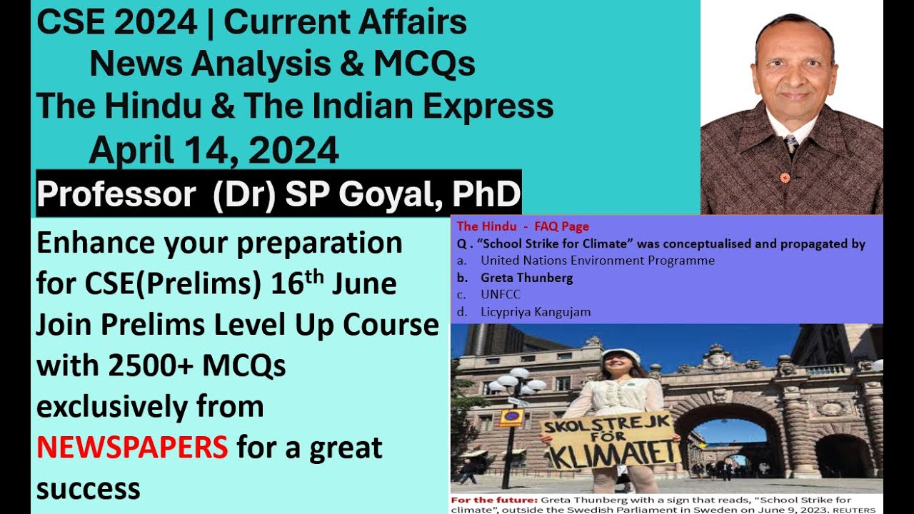 Daily News Analysis | Daily Current Affairs MCQs | 14 April 2024 | UPSC ...