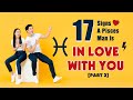 17 Signs A Pisces Man Is In Love With You [Part 2]