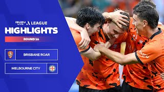 Brisbane Roar v Melbourne City - Highlights | Isuzu UTE A-League 2023-24 | Round 16