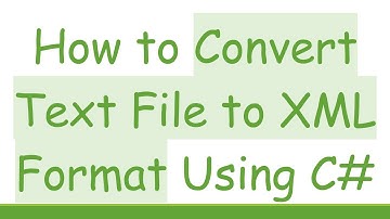 How to Convert Text File to XML Format Using C#